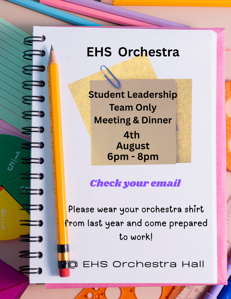 Orchestra Student Leadership Team- check your email!
