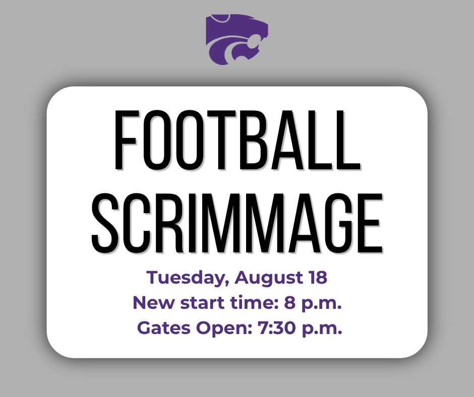 Graphic announcing a football scrimmage schedule change. The football scrimmage is Tuesday, August 18, with a new start time of 8 p.m. Gates open at 7:30 p.m.