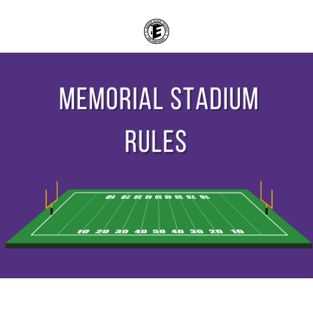 el dorado school district logo with text memorial stadium rules 