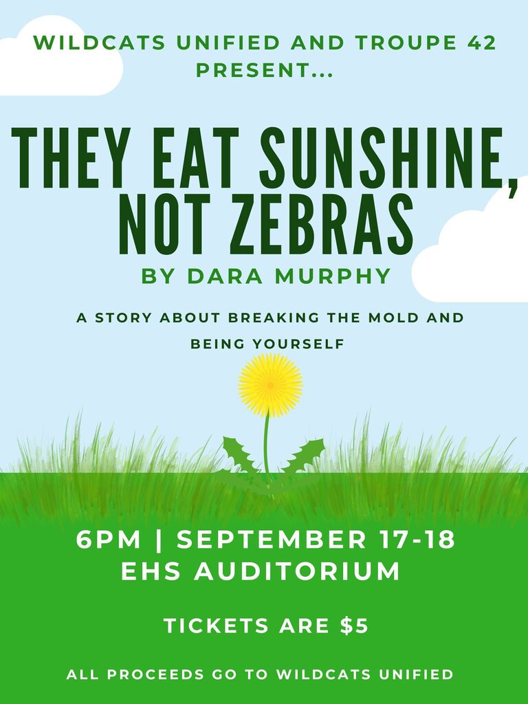 Wildcats United Presents "They Eat Sunshine, Not Zebras"