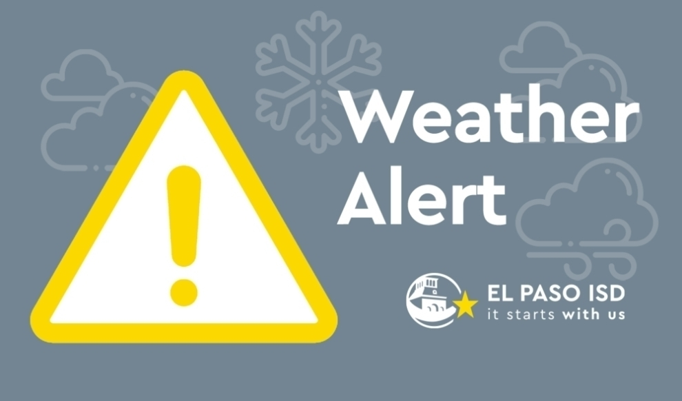 EPISD Weather Alert
