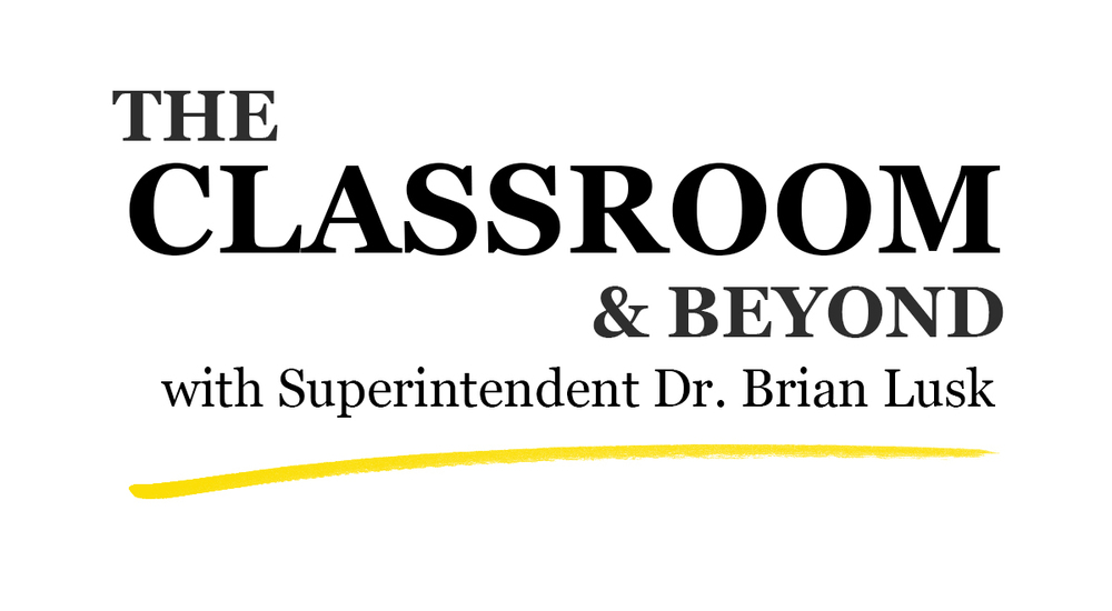 the classroom and beyond with superintendent Dr. Brian Lusk