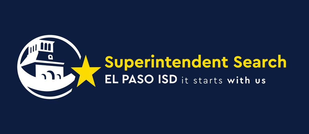 Superintendent Search El Paso ISD