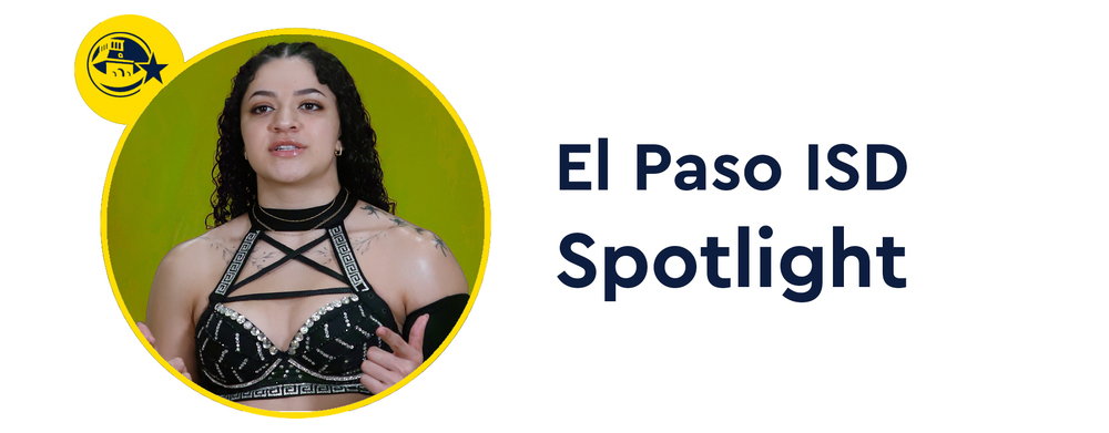 El Paso ISD Spotlight