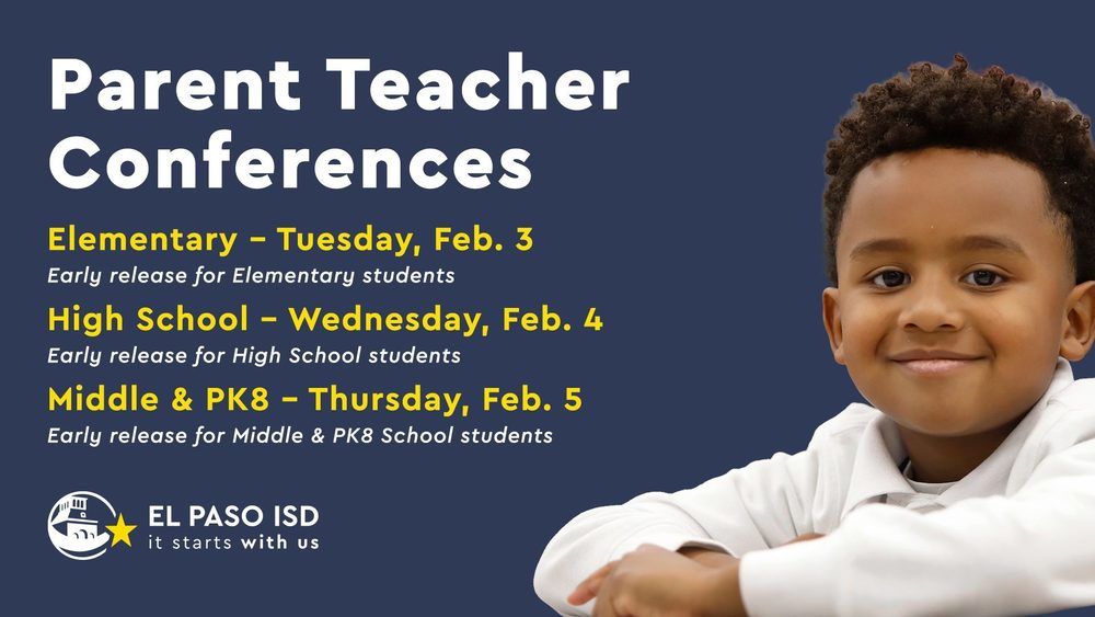 EPISD Parent Teacher Conferences