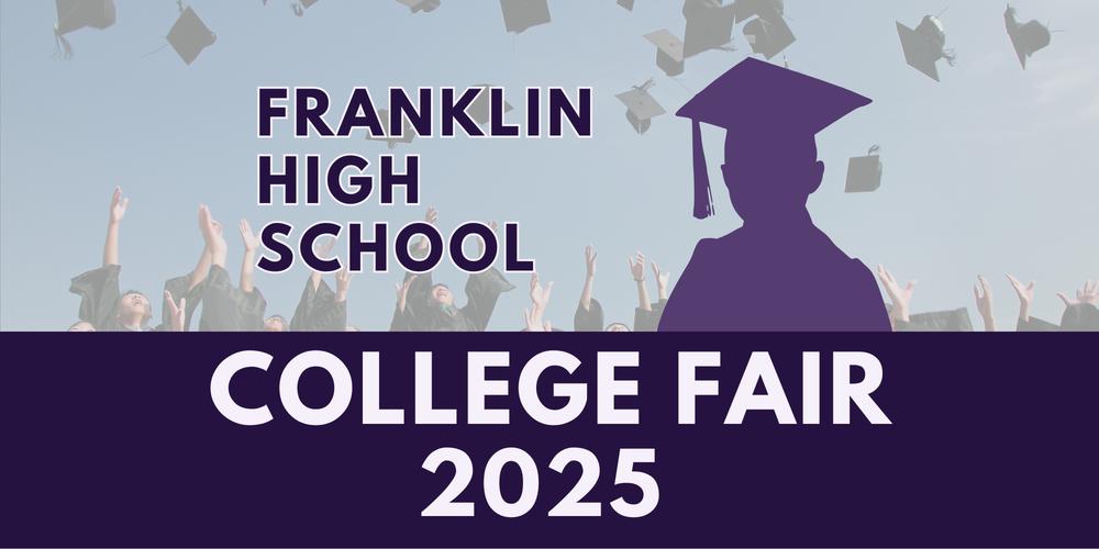 Franklin High School College Fair 2025 