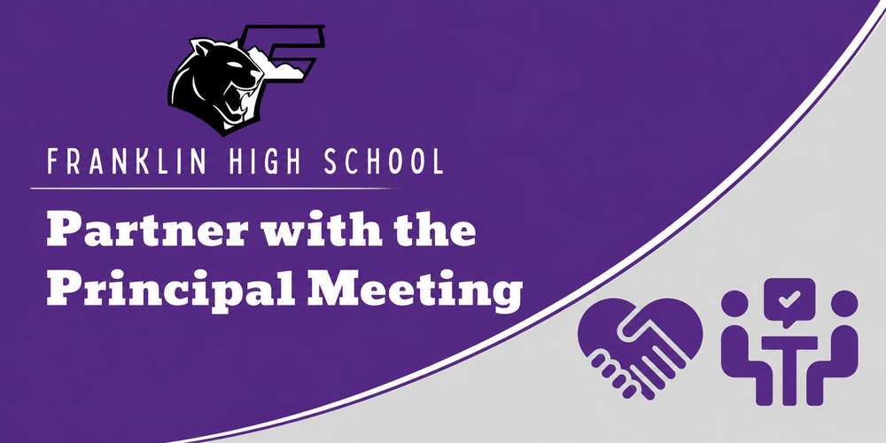 Franklin High School Partner with Principal