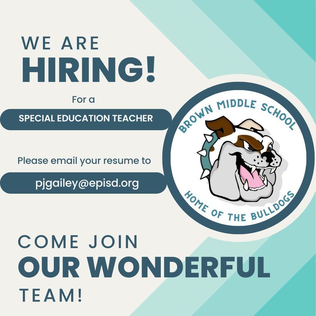 We are hiring! Please email your resume to pjgailey@episd.org