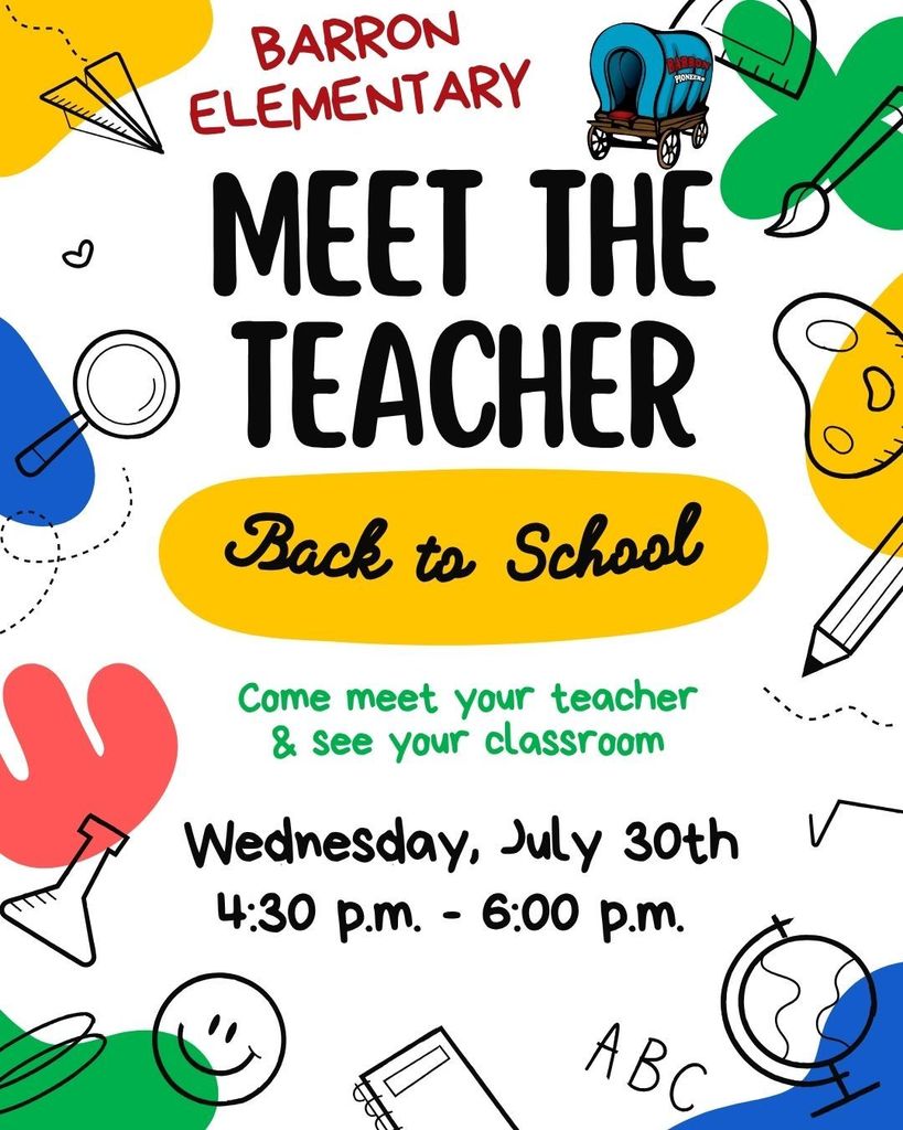 Meet The Teacher Flyer / Back to School / Wednesday July 30th 4:30-6:00 pm / Bright colored flyer