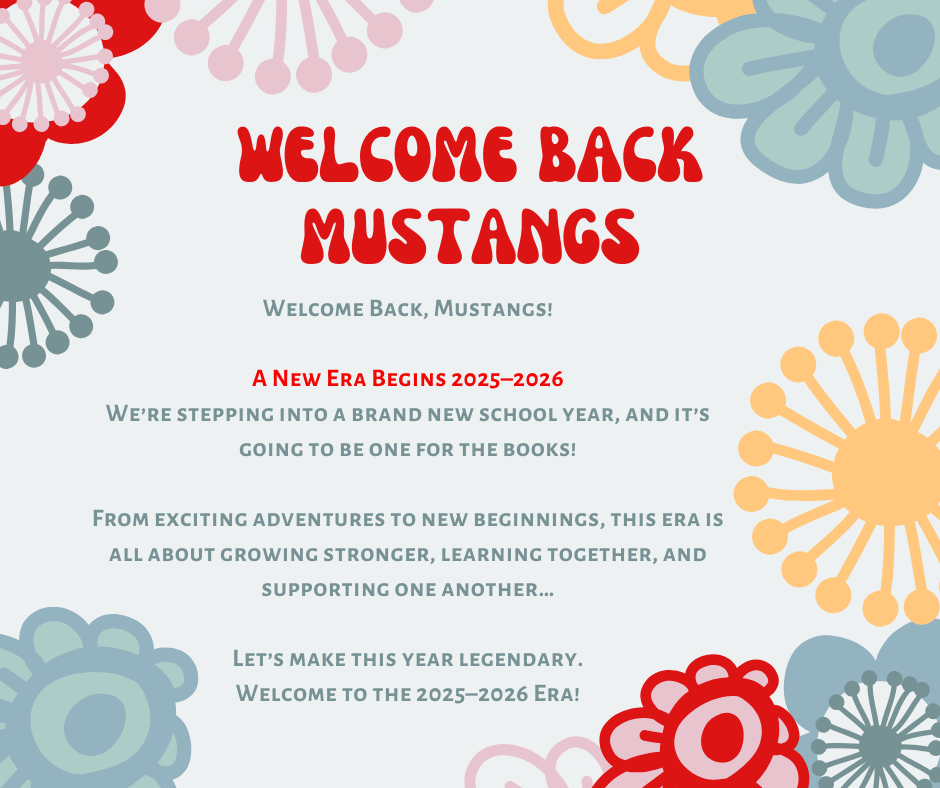 Welcome Back Mustangs