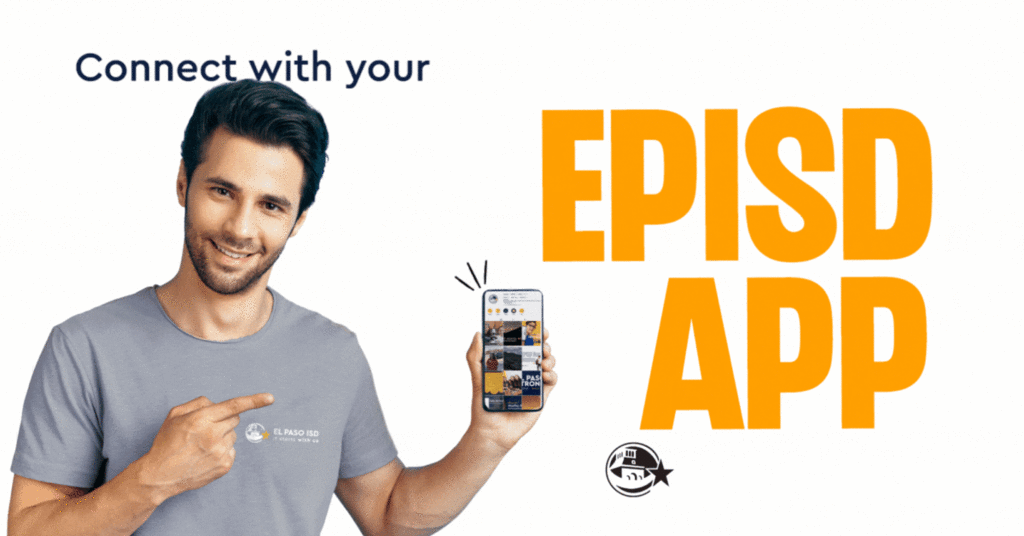 Connect with your teacher, school and district! El Paso ISD App. It Starts With Us!