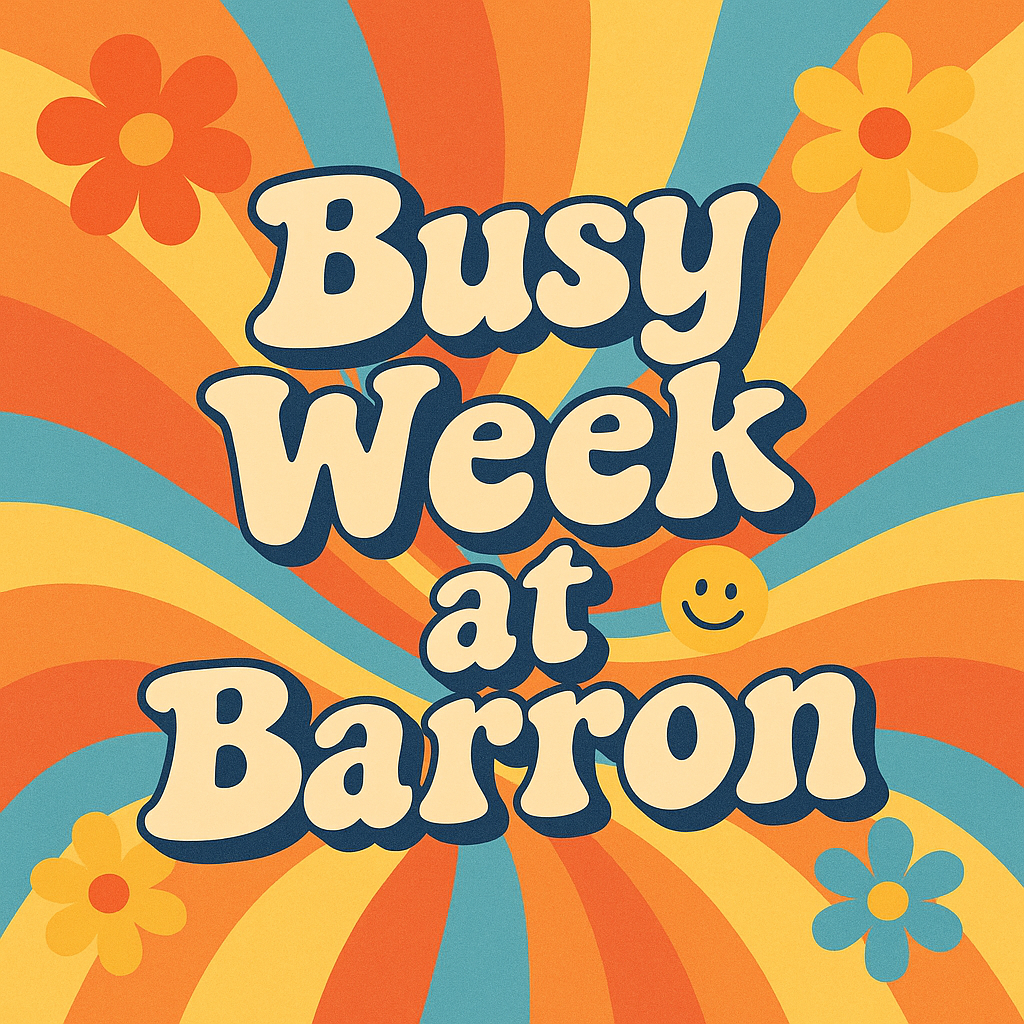 Busy Week at Barron
