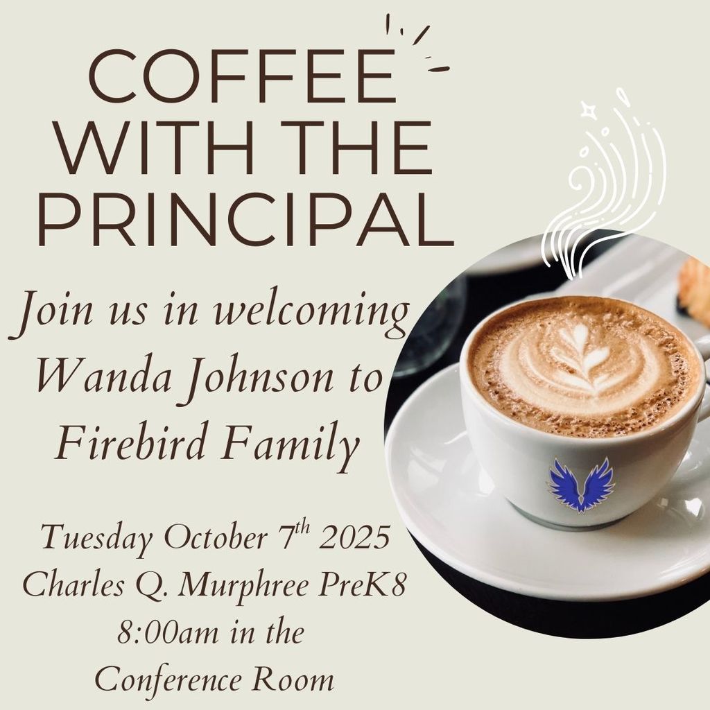 Coffee with the principal october 7 at 8 am
