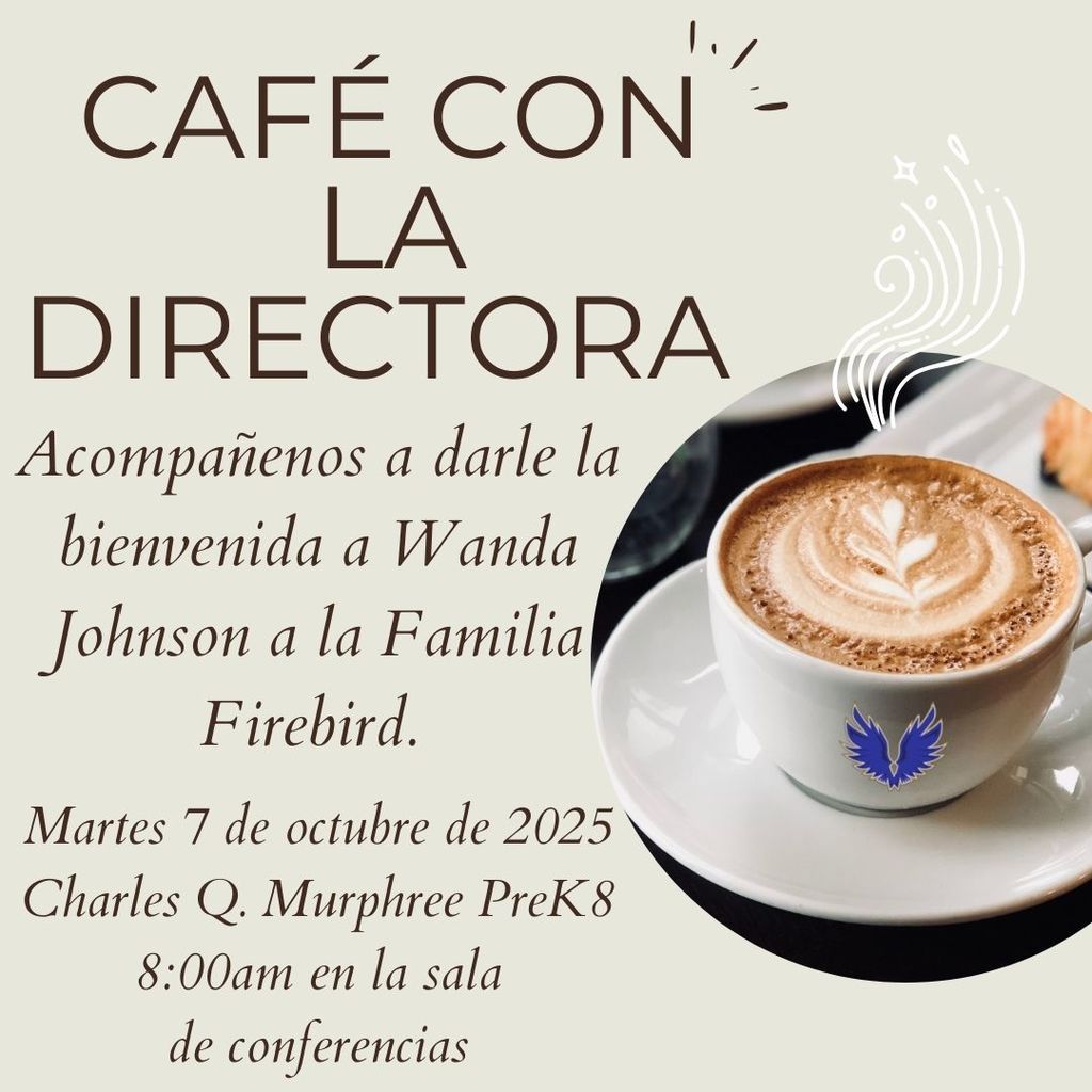 Coffee with the principal october 7 at 8 am