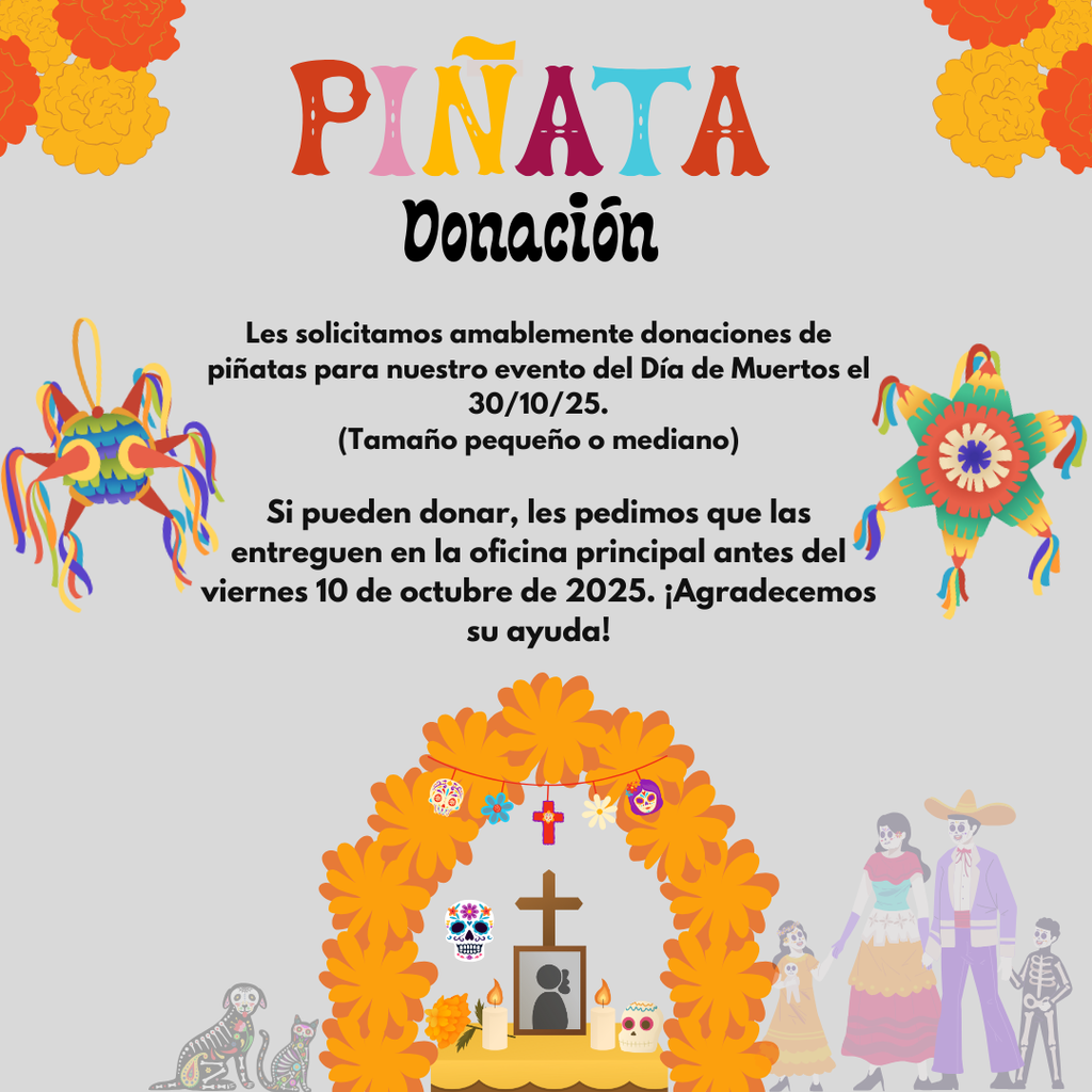 Donacion de Pinatas para evento Dia de los Muertos