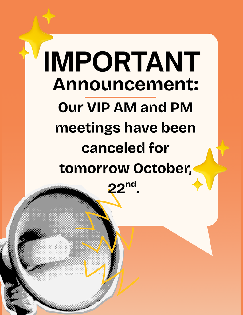 CANCELED VIP MEETINGS