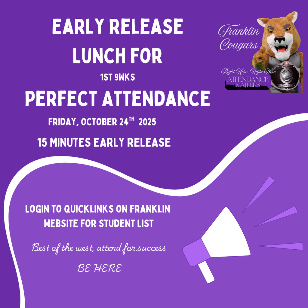 Perfect Attendance Early Release