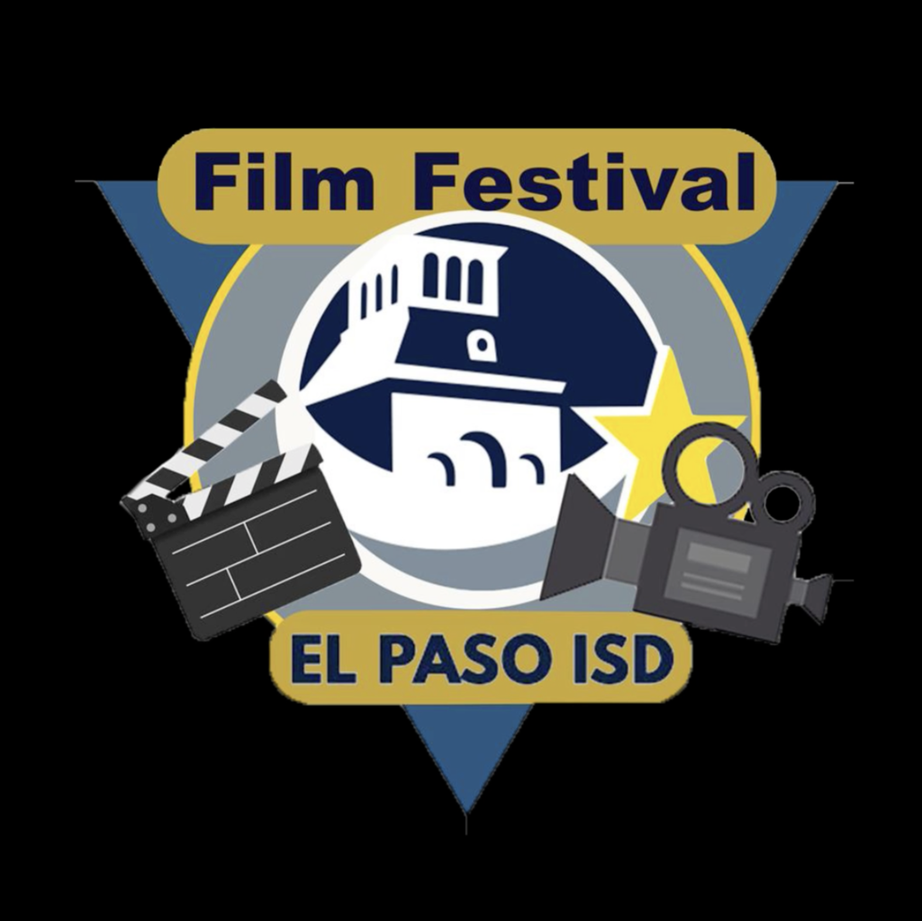 Film Festival El Paso ISD graphic