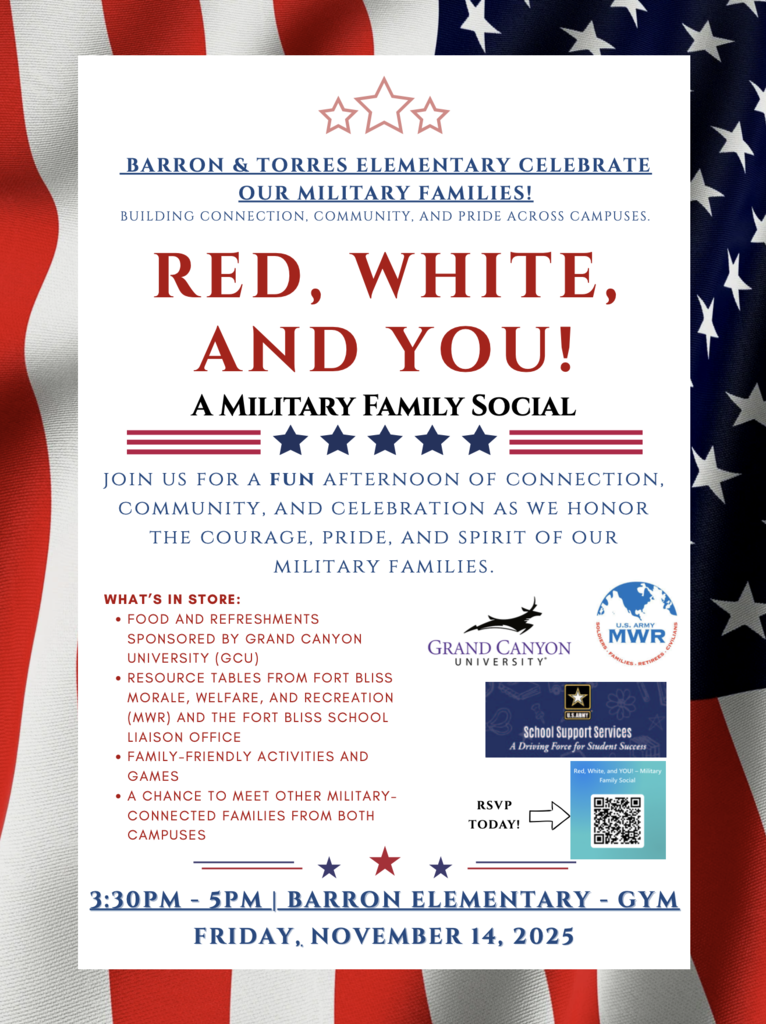 Flyer with American flag background with a white box overlay. Text includes details for Red, White and You: A Military Family Social on Friday, November 14th at Barron Elementary from 3:30-5pm
