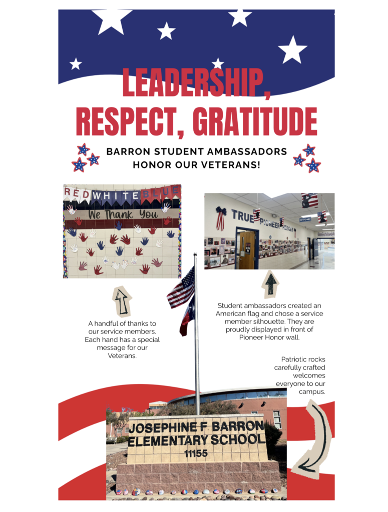 Flyer is shouting out the Barron Elementary Student Ambassadors who have created different projects to honor our community veterans. 