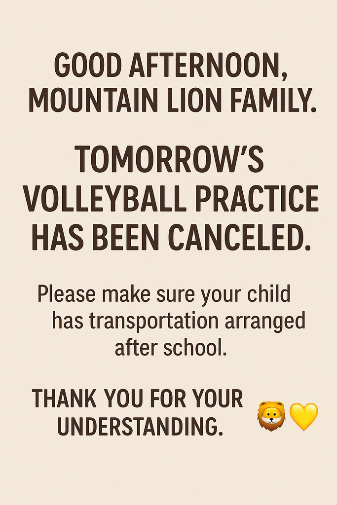 Vollyball practice has been canceled