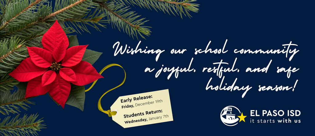 Early release this Friday, Dec. 19th! Have a safe holiday season! Students return Jan. 7th. Link: https://app.smore.com/n/whvxr
