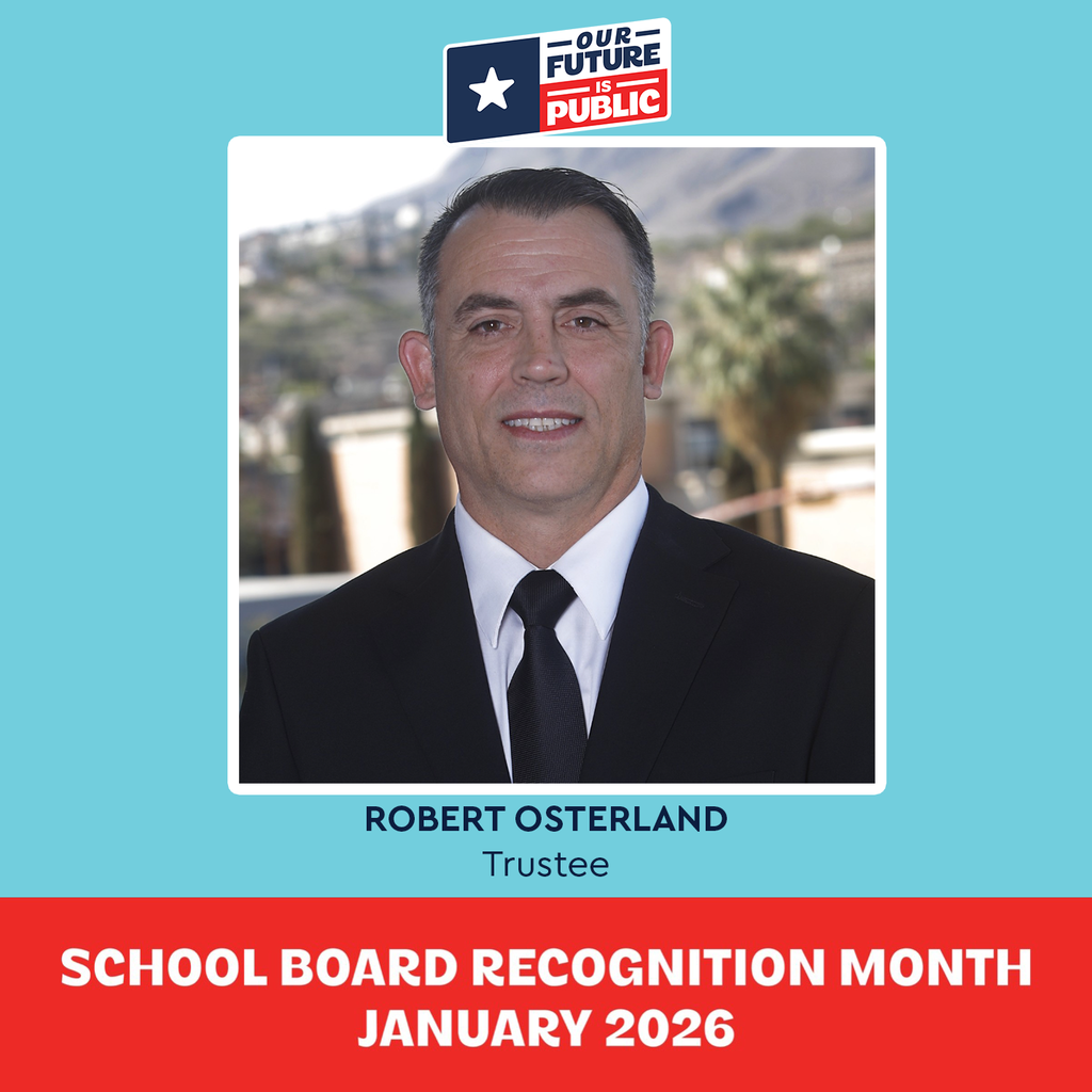 Robert Osterland Trustee School Board Recognition Month January 2026 Our Future is Public graphic