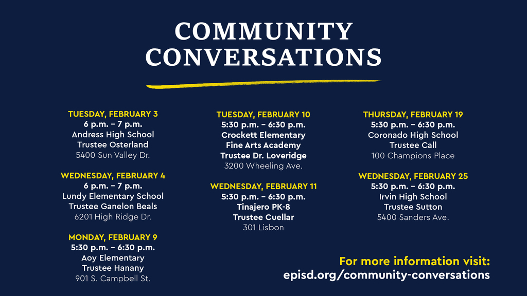 Community Conversations graphic of all meeting times, dates, and locations which can be found at www.episd.org/community-conversations