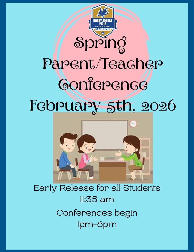 Parent Teacher Conferences Feb. 5th, 1pm-6pm Early Release for All Students 11:35 am