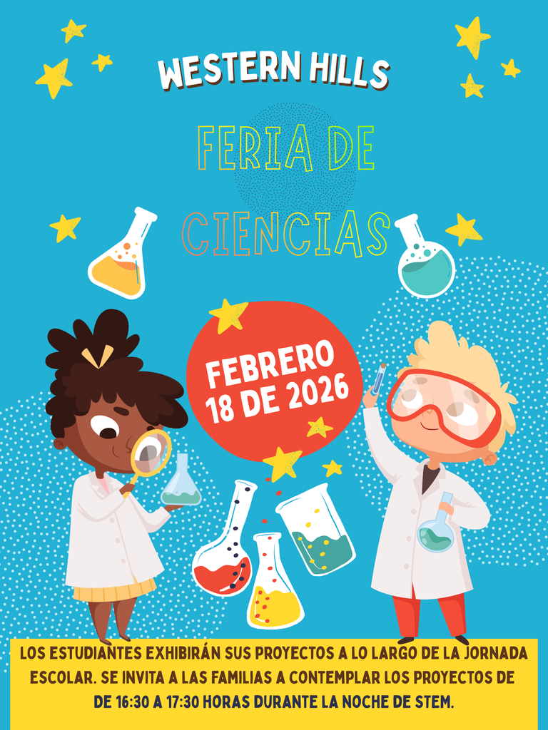 STEM Night and Viewing of Science Fair Projects on February 18, 4:30 pm-5:30 pm.