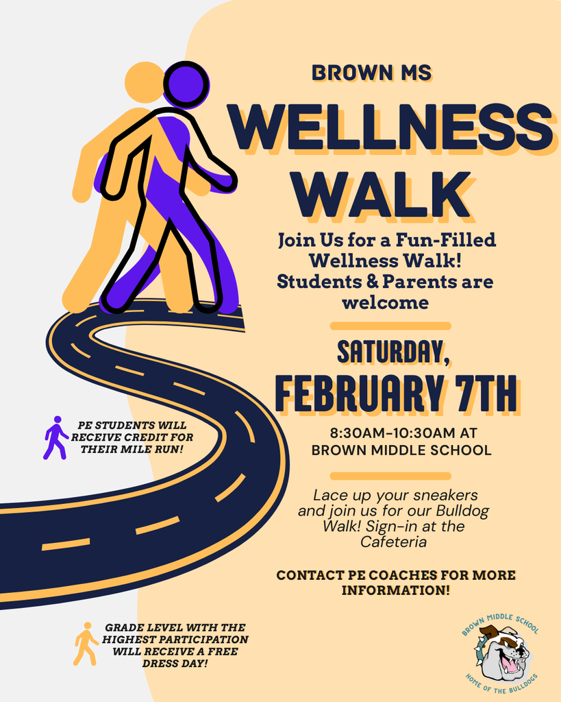 Brown MS Wellness Walk  Saturday February 7, 2026 8:30-11:00am 