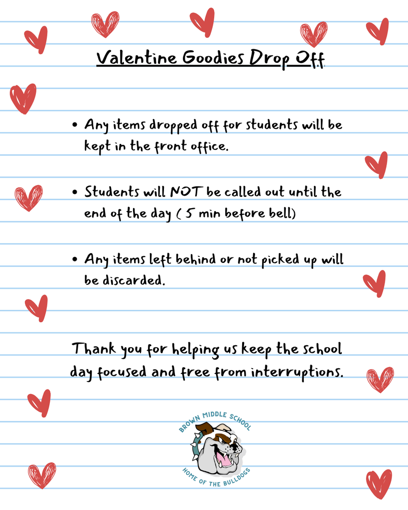 Valentine Goodies Drop Off information to parents. 