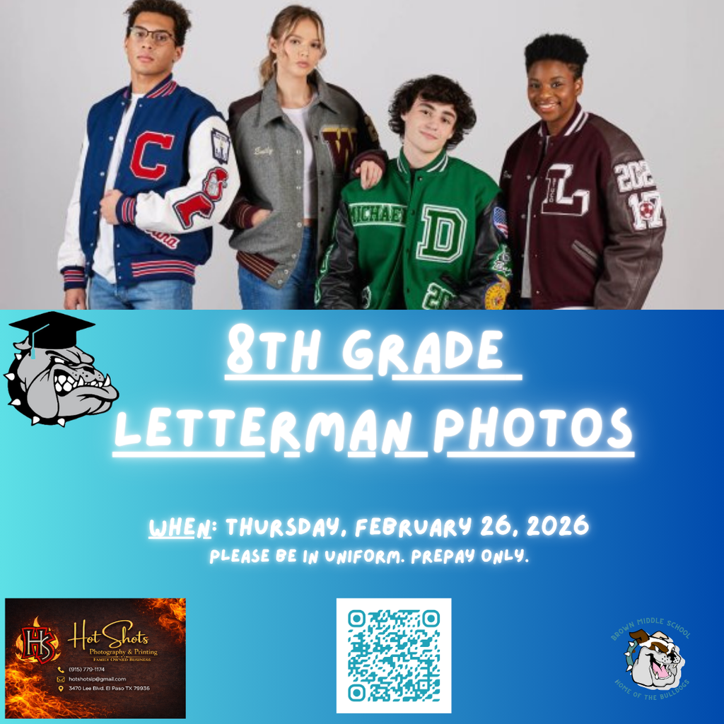 8th Grade Letterman Jacket Photos Thursday February 26, 2026 Students must be in uniform