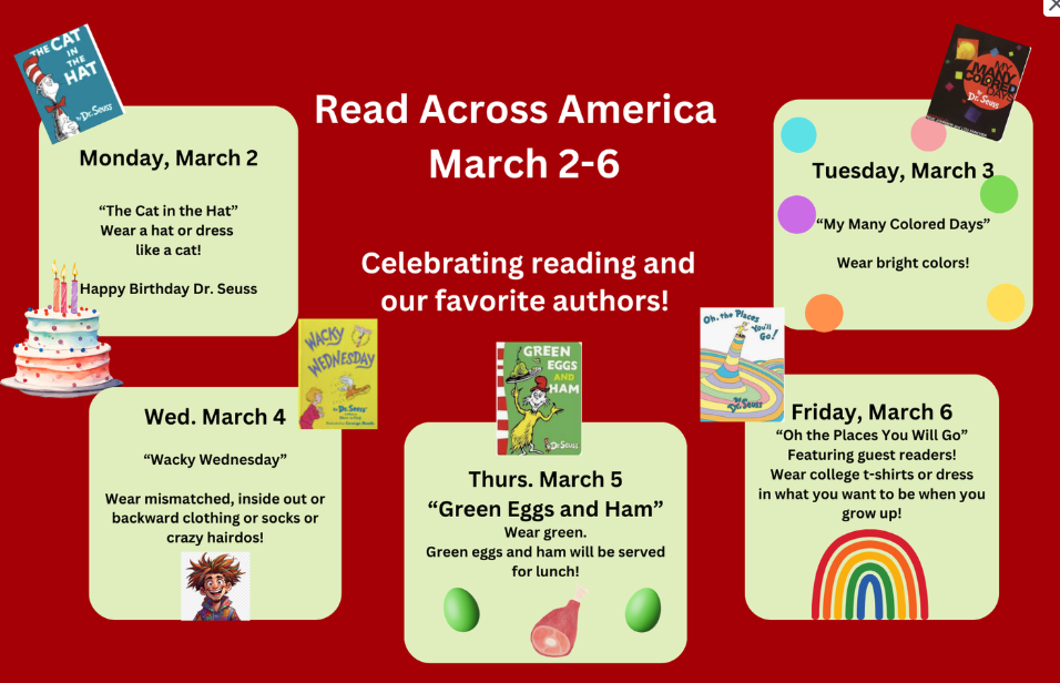 Join us for Read Across America Week (March 2–6)—a fun week of reading, dress-up days, and celebrating our favorite authors!