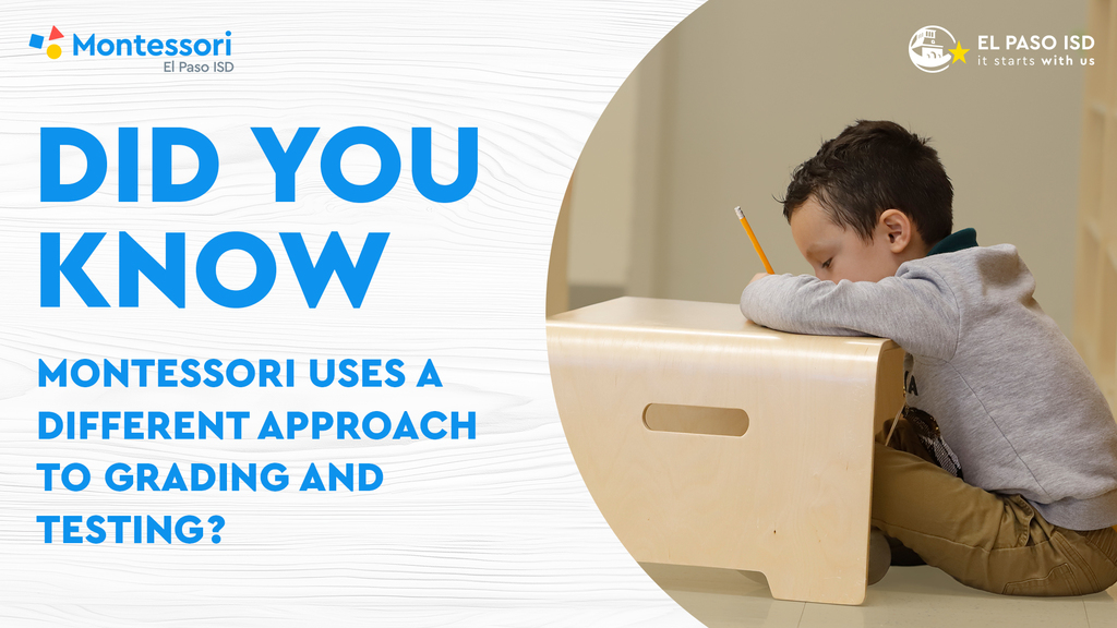Graphic that says Did you know Montessori uses a different approach to grading and testing? and there's a photo of a child writing