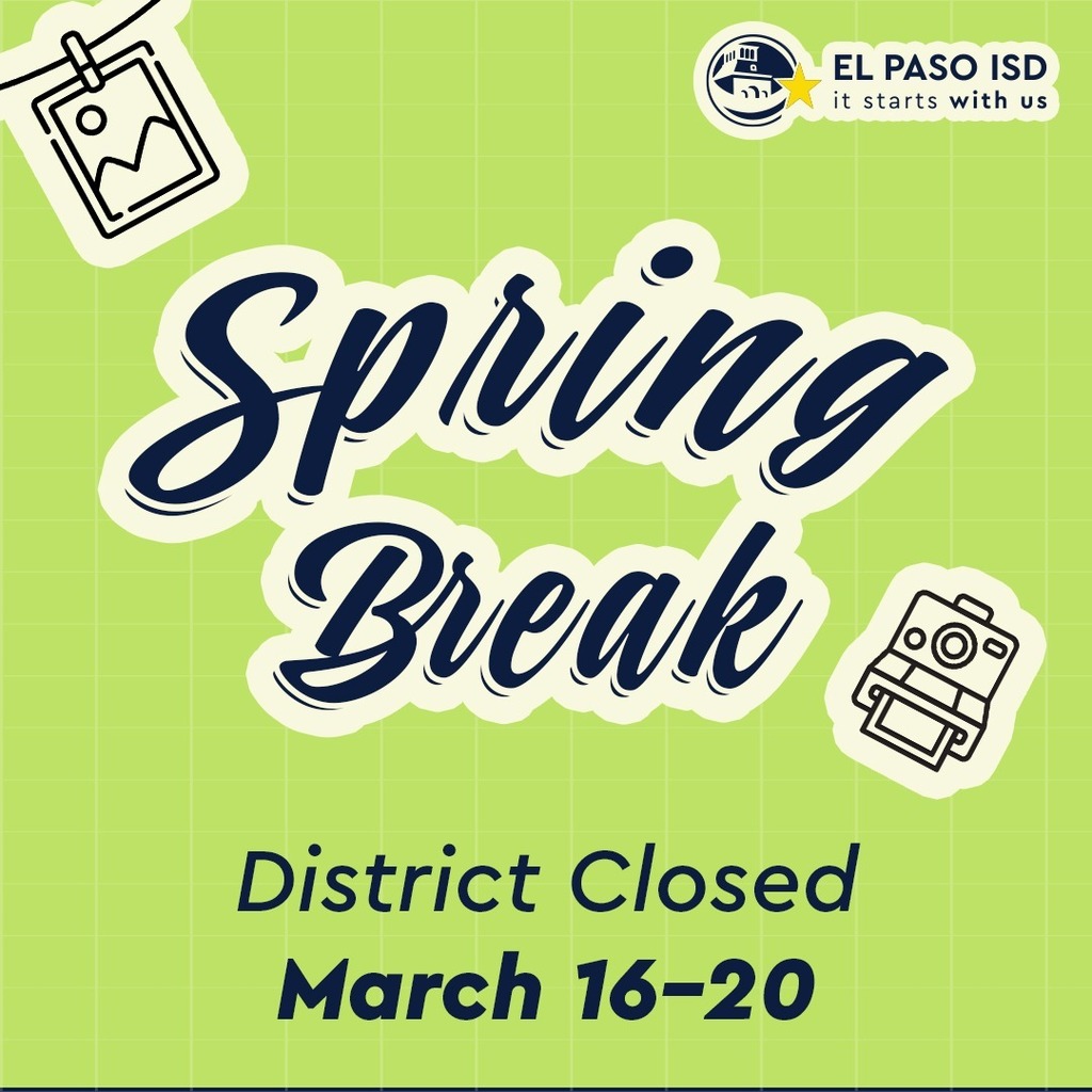 Graphic with green background and polaroid icon and hanging photo icon that says Spring Break District Closed March 16-20