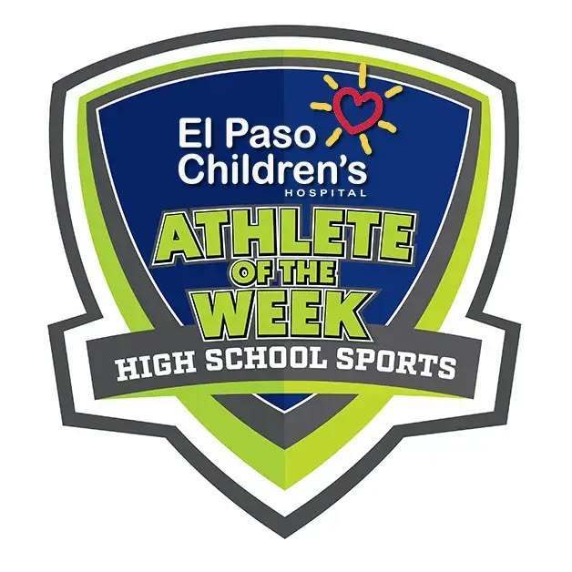Graphic of logo that says El Paso Children's Hospital Athlete of the Week High School Sports