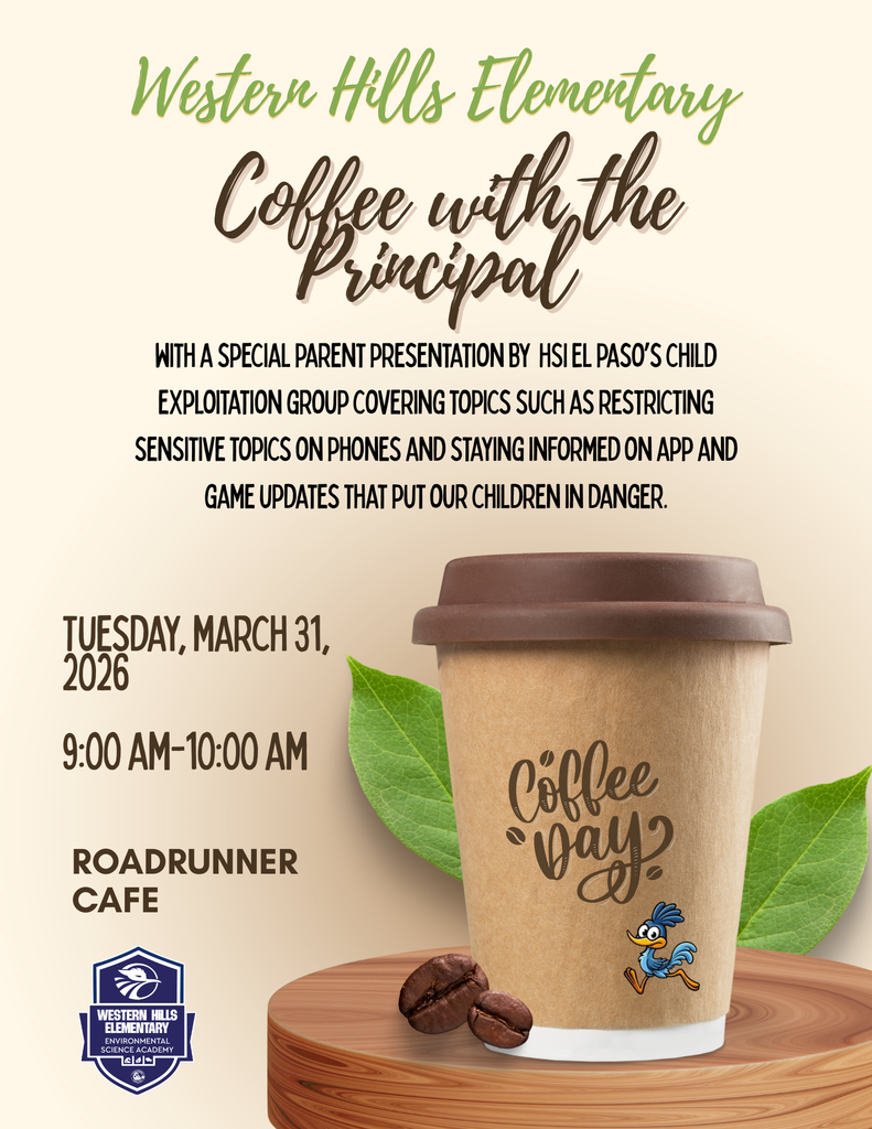 Coffee with the principal with presentation by HSI El Paso.