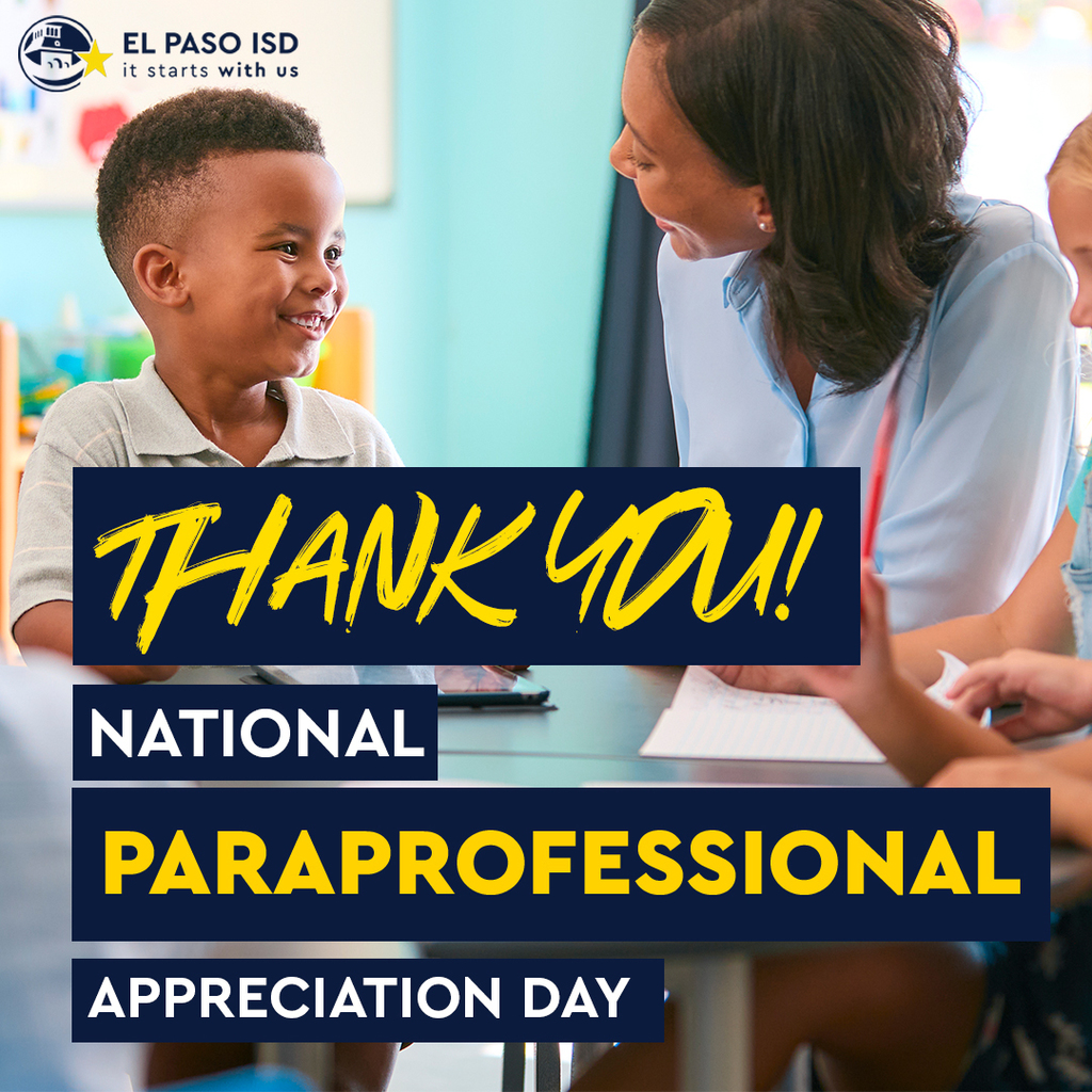 Photo with teacher and student smiling to each other with text that says Thank You! National Paraprofessional Appreciation Day