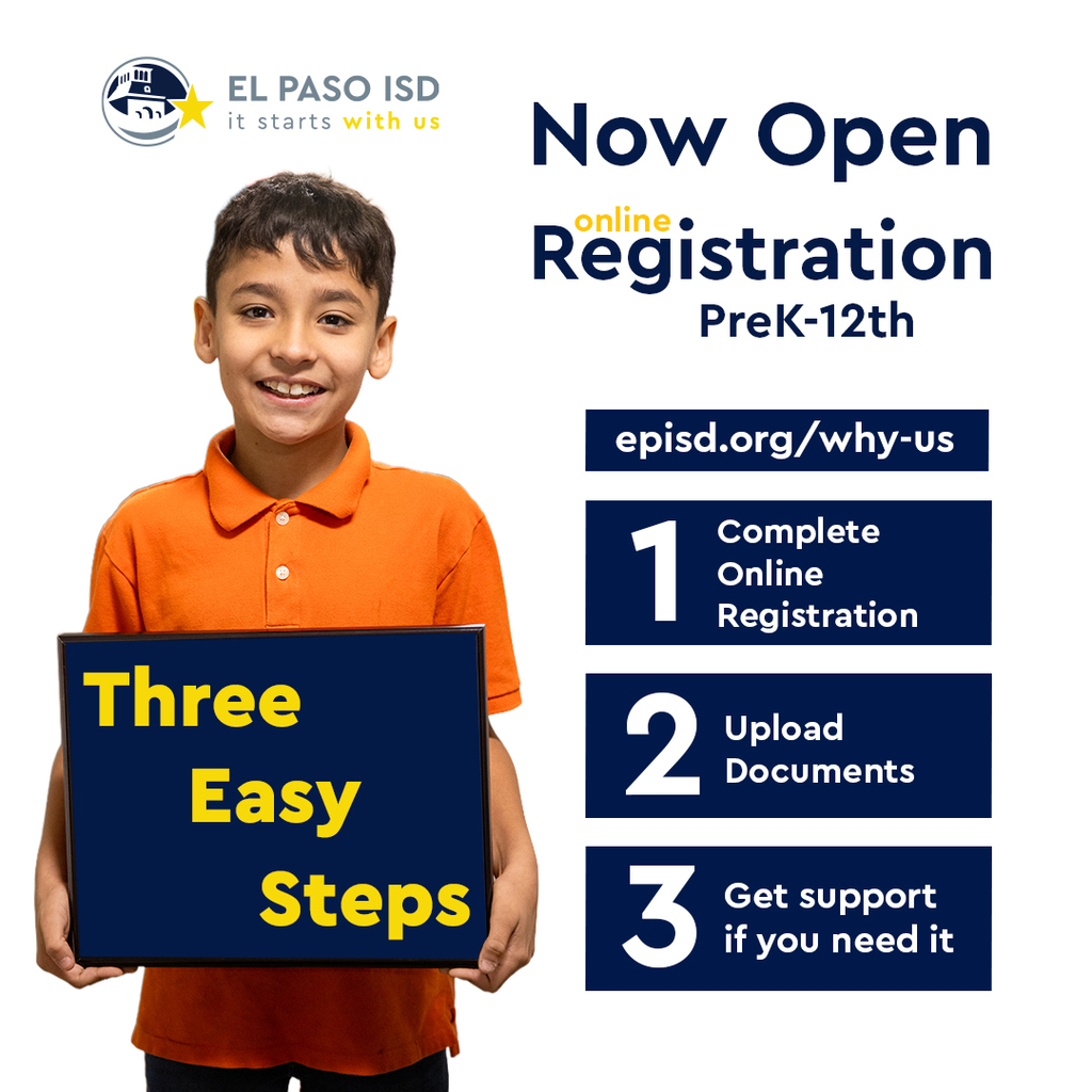 Graphic with student holding sign that says Three Easy Steps with additional text that says Online Registration Now Open PreK-12th episd.org/why-us Step 1 Complete Online Registration Step 2 Upload Documents Step 3 Get support if you need it