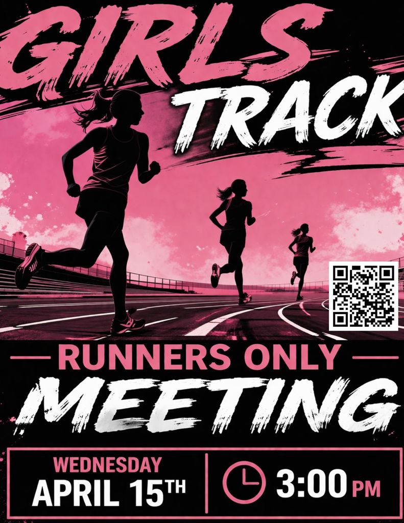 Girls Track meeting Wednesday, April 15th at 3:00 pm
