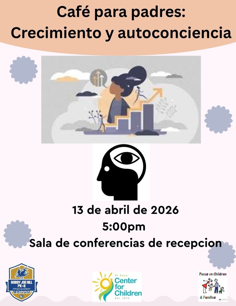 cafe para padres crecimiento y autoconciencia 13 de abril de 2026 @ 5pm sala de conferencias de recepcion