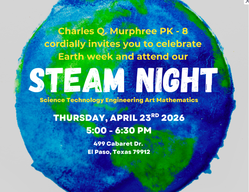 Murphree STEAM NIGHT Thursday April 23 from 5 to 6:30 PM