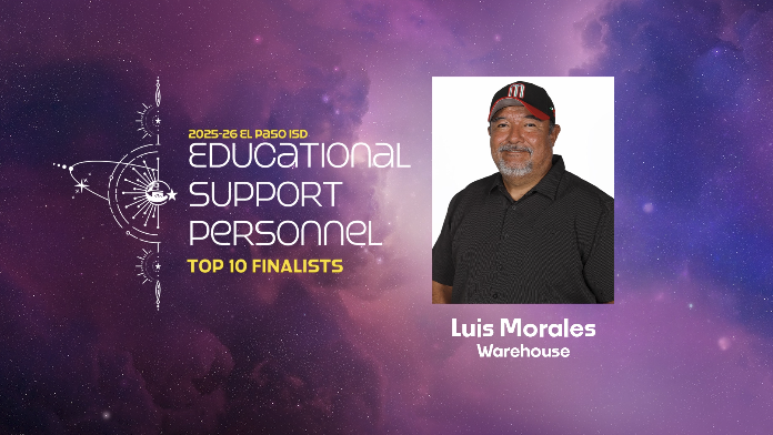 Space graphic with text that says 2025-26 Educational Support Personnel Top 10 Finalists Luis Morales Warehouse with photo of Luis 
