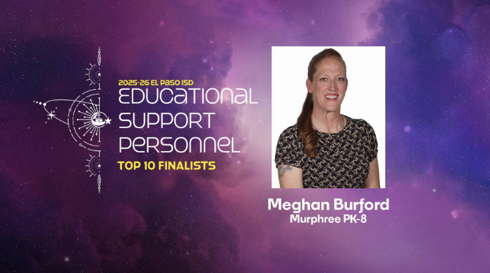 Space graphic with text that says 2025-26 Educational Support Personnel Top 10 Finalists Meghan Burford Murphree PK-8 with photo of Meghan