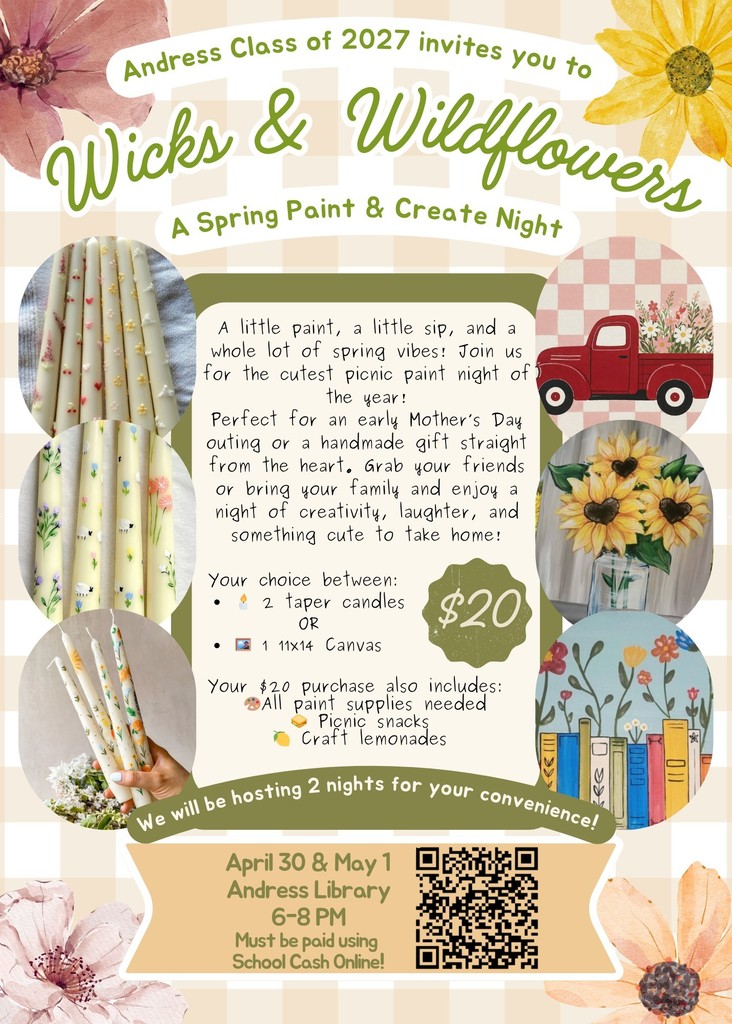 Wicks and Wildflowers A Sprint Paint and Create Night Andress Library April 30th & May 1st 6pm-8pm