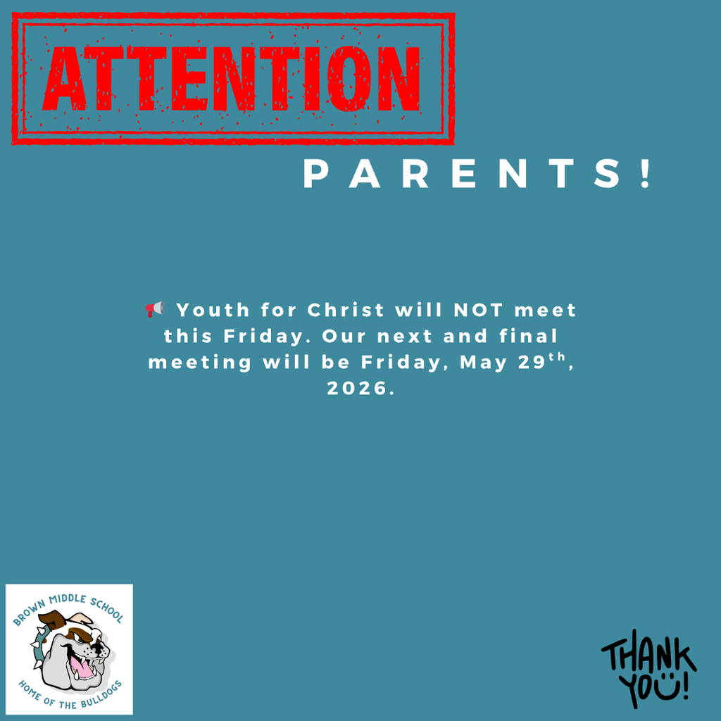 Youth for Christ will NOT meet this Friday. Our next and final meeting will be Friday, May 29th, 2026