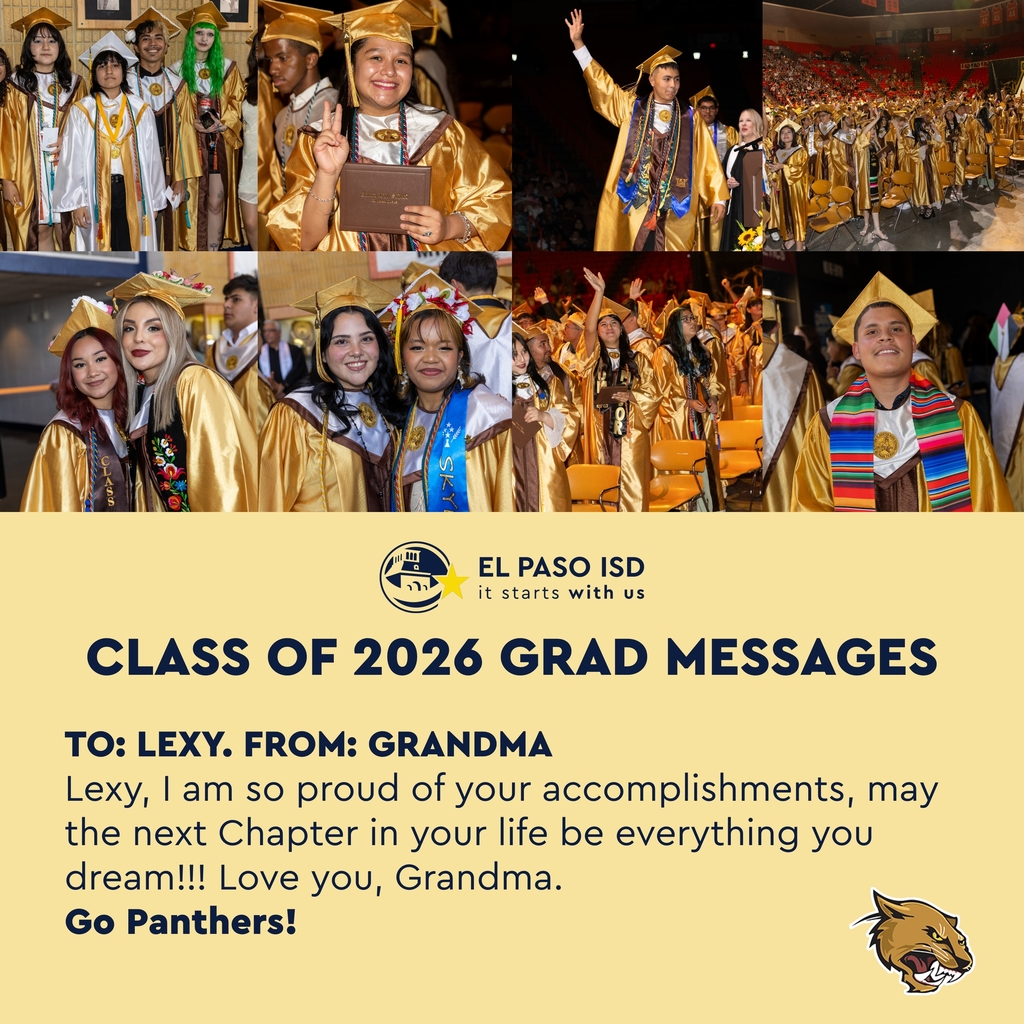 Photos of Austin High School graduates with text that says Class of 2026 Grad Messages To: Lexy. From: Grandma Lexy, I am so proud of your accomplishments, may the next Chapter in your life be everything you dream!!! Love, you, Grandma. Go Panthers!