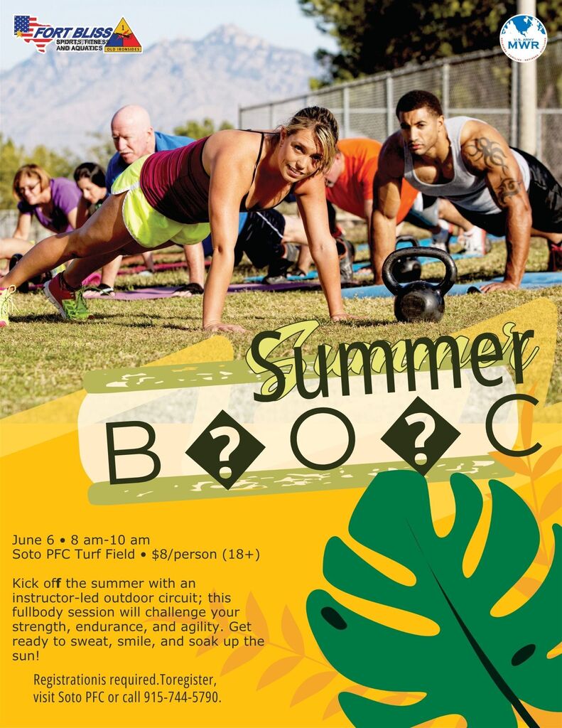 Ft. Bliss Summer boot camp