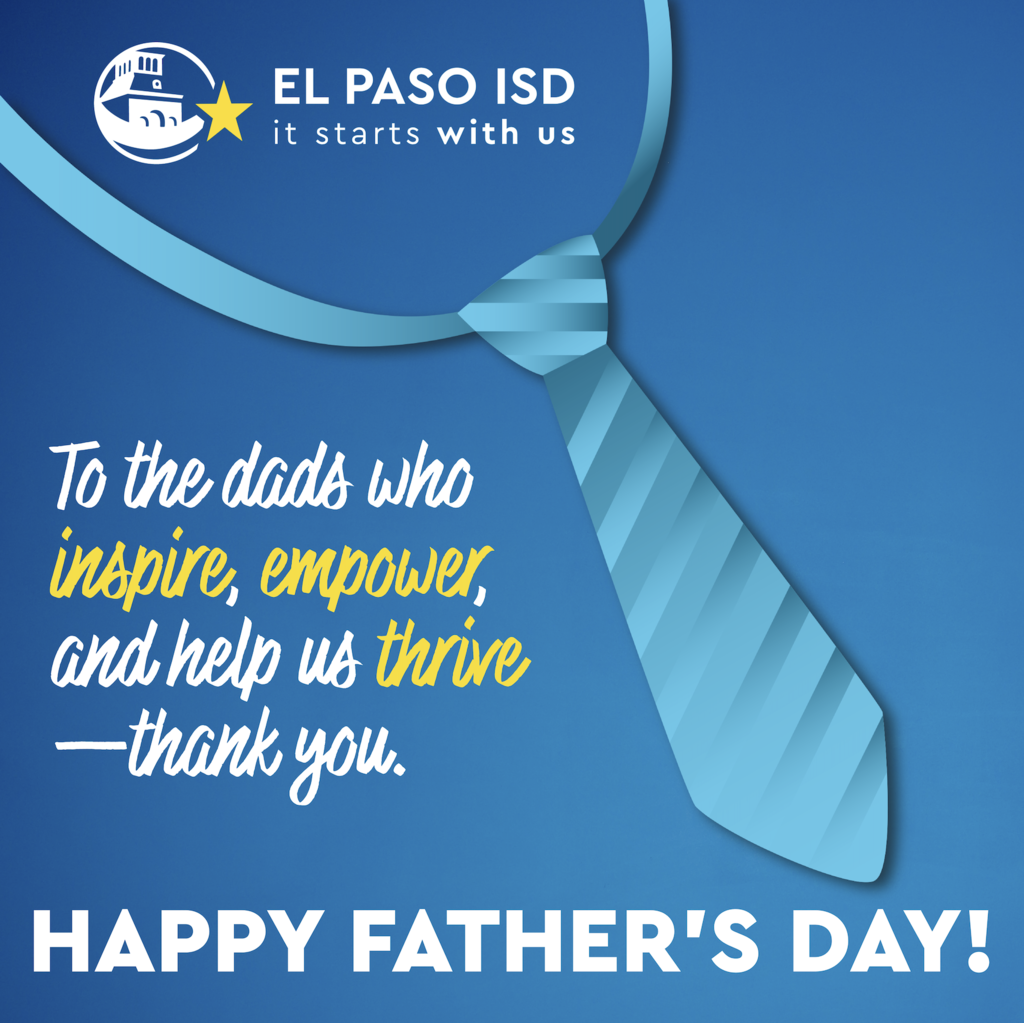 Blue graphic with tie that has yellow and white text that says To the dads who inspire, empower, and help us thrive - thank you. Happy Father's Day!